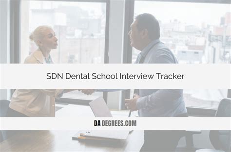 Sdn dental school interview - Dental Interview Feedback. A. T. Still University - Missouri School of Dentistry & Oral Health. A. T. Still University - Arizona School of Dentistry & Oral Health. Ranking of Dental School schools based on SDN s years of school data and member surveys. SDN is independent and nonprofit. 